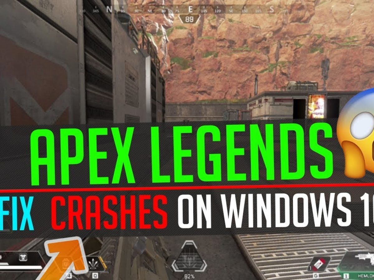 How To Fix Apex Legends Crashing In Windows 10 Issue How To Fix Apex Legends Crashing In Windows 10 Issue