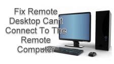 Remote Desktop Can’t Connect