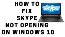 Skype Not Opening