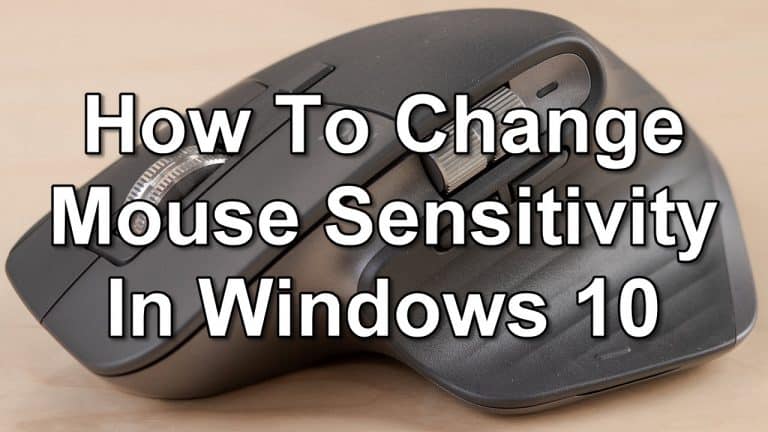 How To Change Mouse Sensitivity In Windows 10