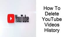 Delete YouTube Videos History
