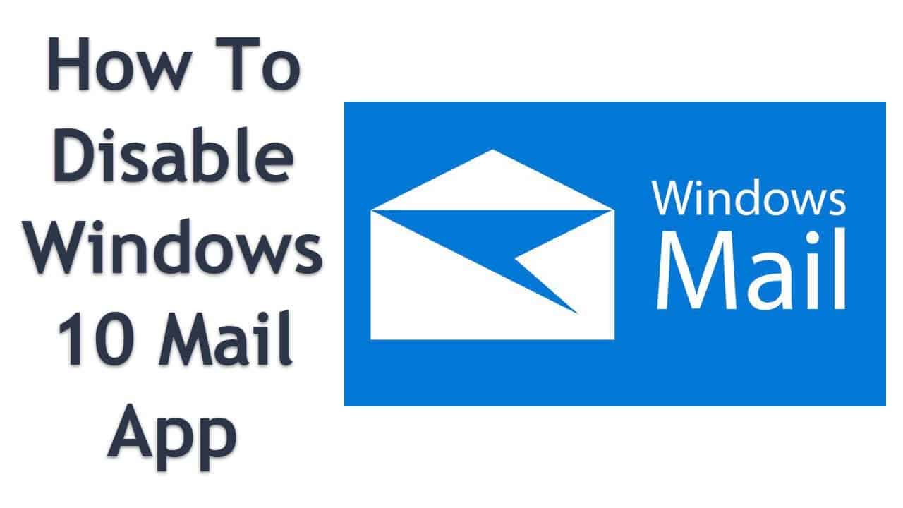 how to disable mail on windows 10
