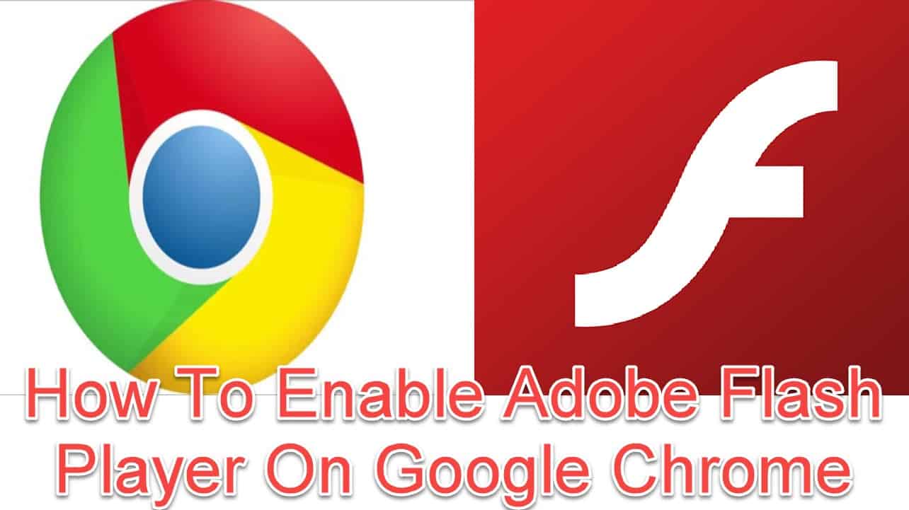 adobe flash player not working chrome enable