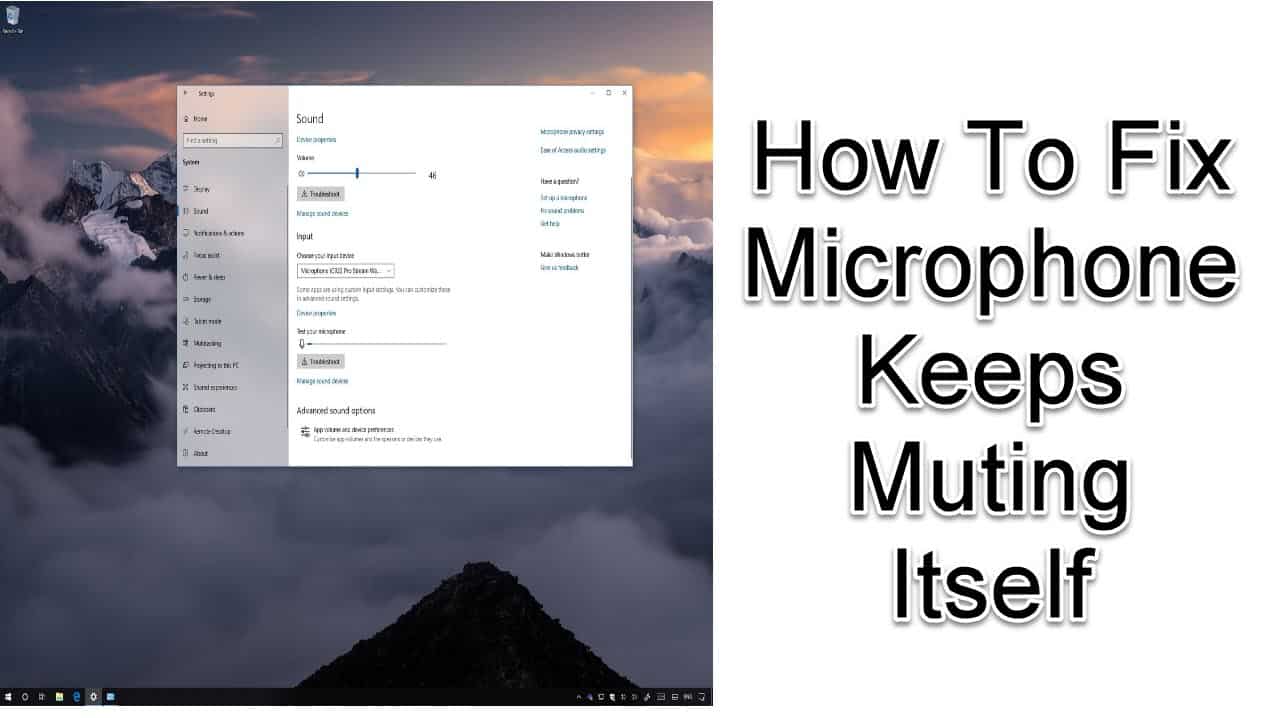 Microphone Keeps Muting Itself Windows 11? 7 Quick Fixes for Seamless