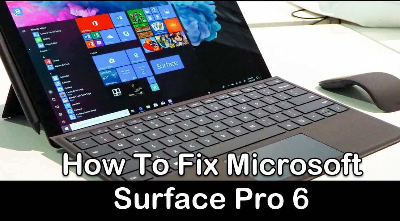 How To Fix Microsoft Surface Pro 6 Battery Drain Issue