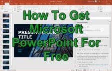 How To Get Microsoft PowerPoint For Free