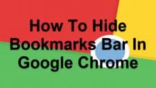 How To Hide Bookmarks Bar In Google Chrome