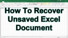 How To Recover Unsaved Excel Document