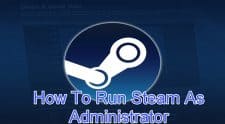 Run Steam As Administrator