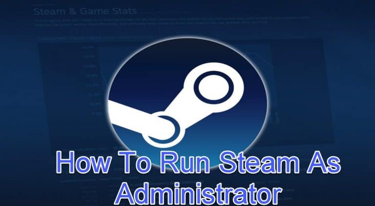 Run Steam As Administrator
