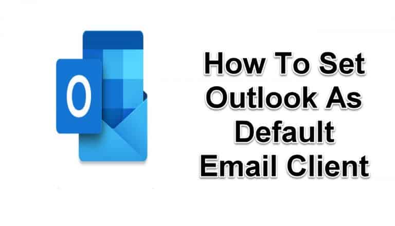 Set Outlook As Default Email Client