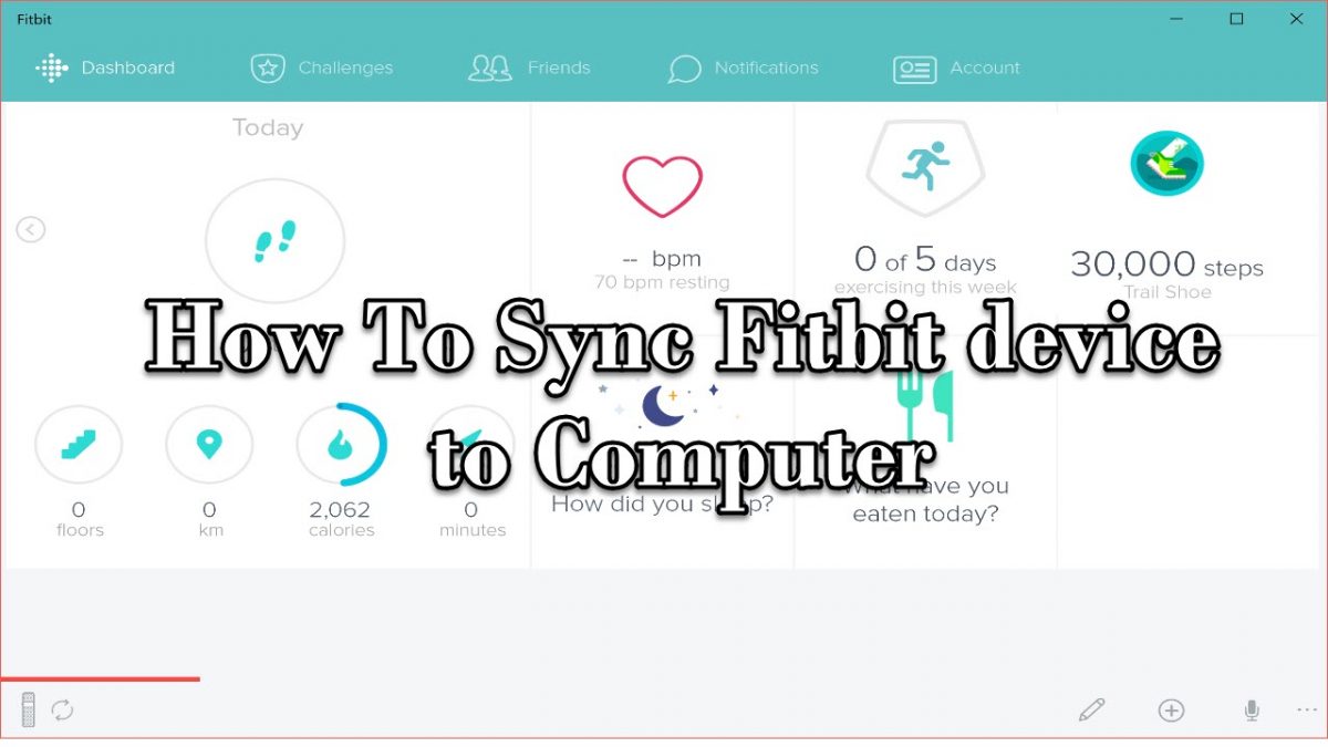 how to sync fitbit with computer