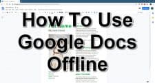 How To Use Google Docs Offline