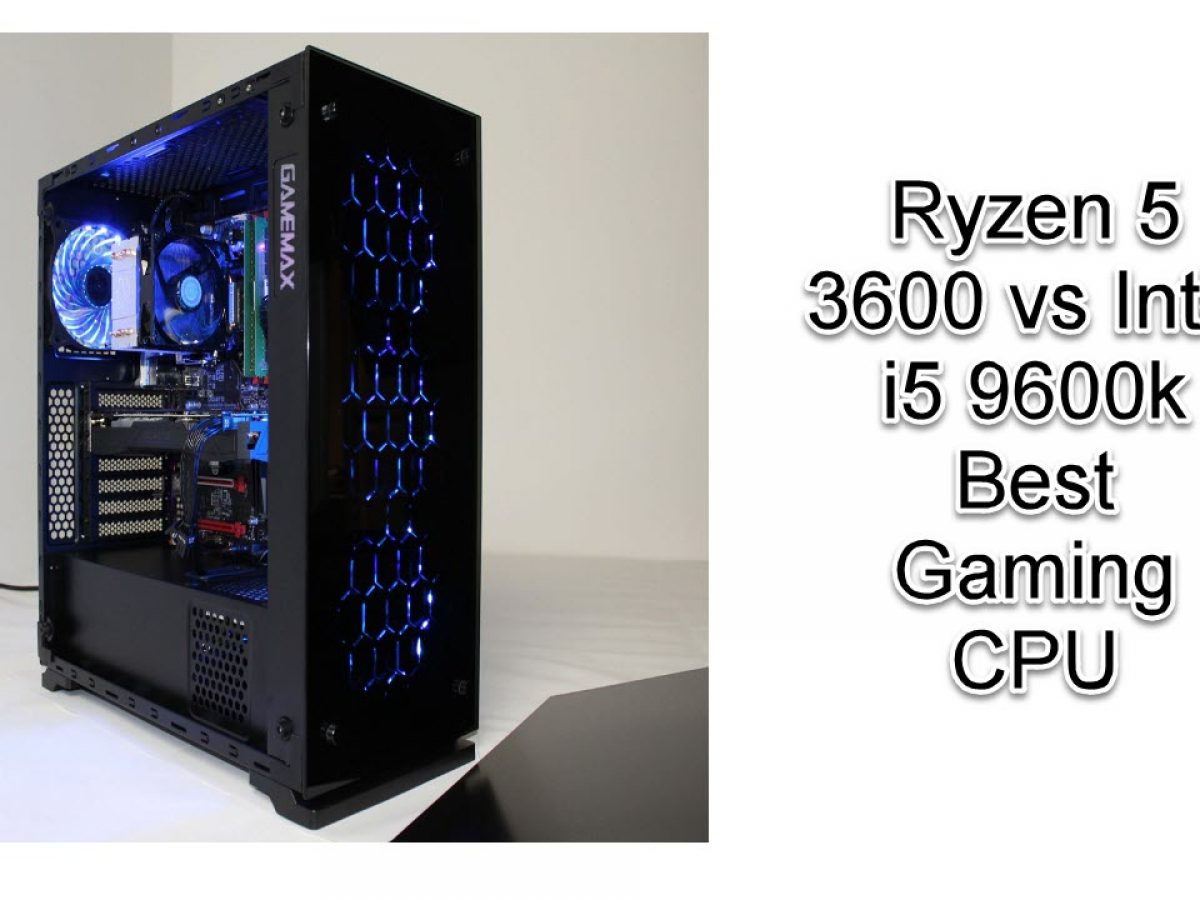 Ryzen 5 3600 Vs Intel I5 9600k Best Gaming Cpu In 22 Ryzen 5 3600 Vs Intel I5 9600k Best Gaming Cpu In 22
