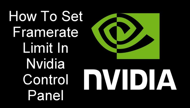 Set Framerate Limit In Nvidia Control Panel