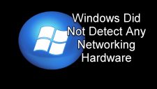 Networking hardware not detected