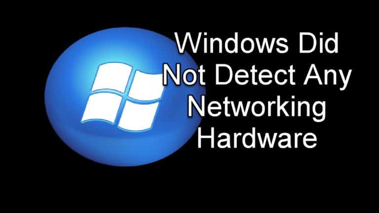 Networking hardware not detected