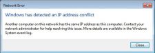 Windows Has Detected An IP Address Conflict