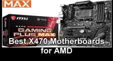 X470 Motherboards for AMD