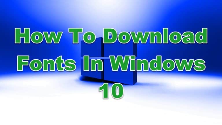 How To Download Fonts In Windows 10