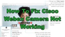 How To Fix Cisco Webex Camera Not Working