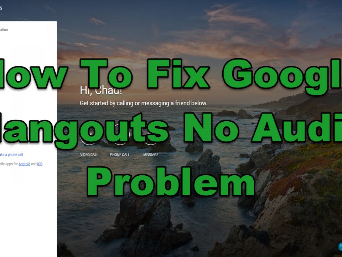 hangouts on mac no sound