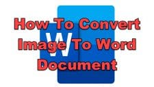 How To Convert Image To Word Document