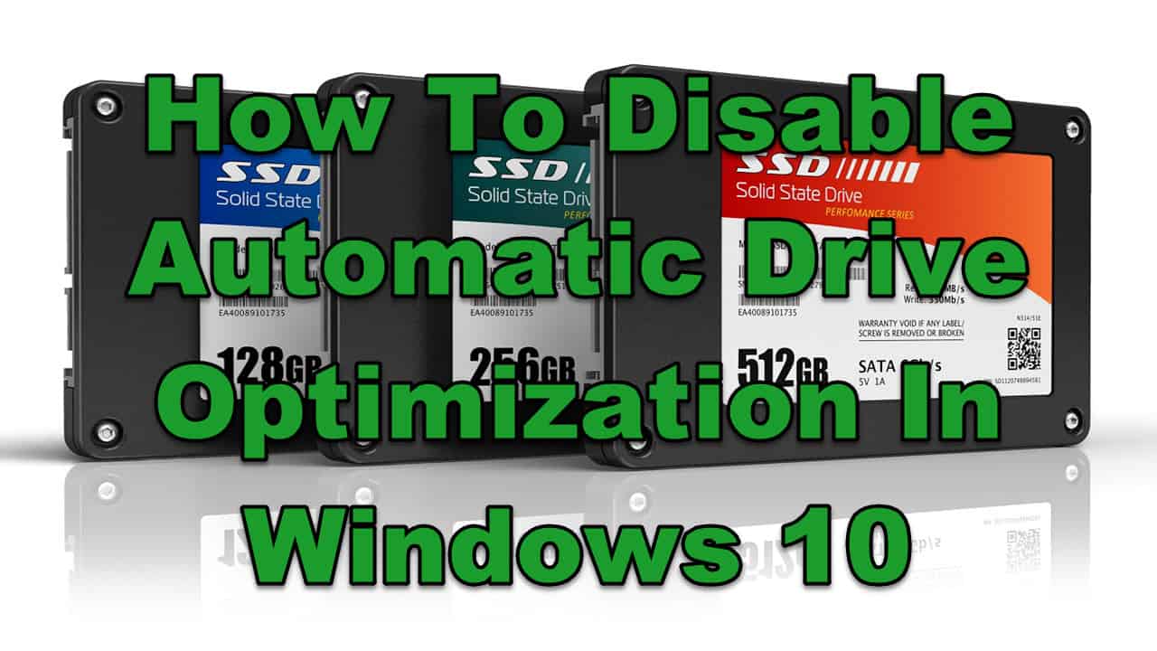 windows optimize drives windows optimize drives