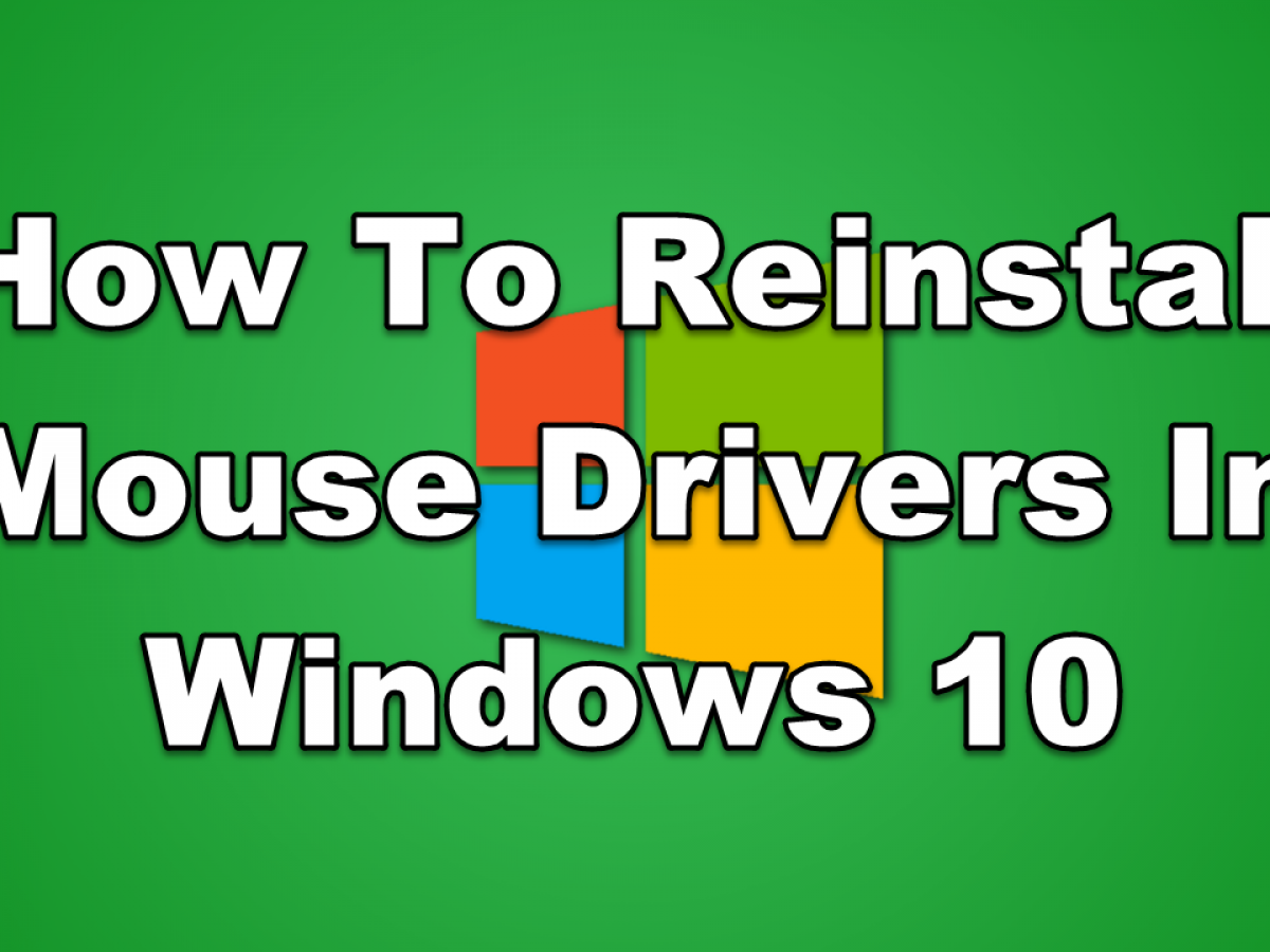 magnet Enumerate Perch How To Reinstall Mouse Drivers In Windows 10 - EasyPCMod