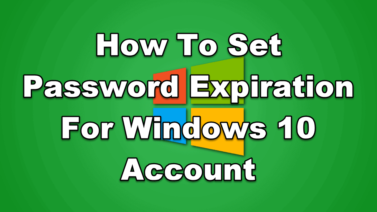 how to turn off password expiration windows 10