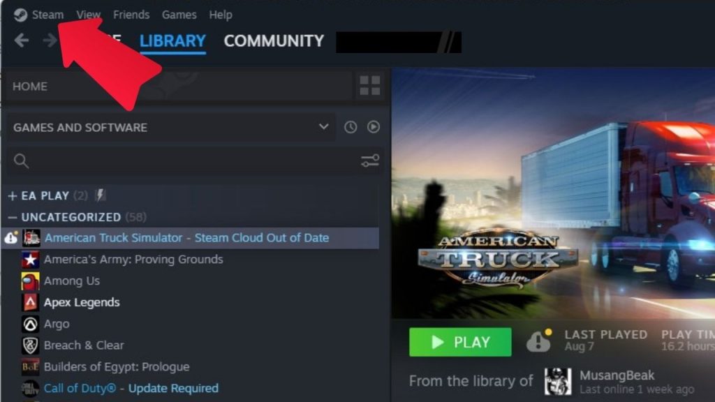 Launch Steam and click on Steam in the upper left corner.