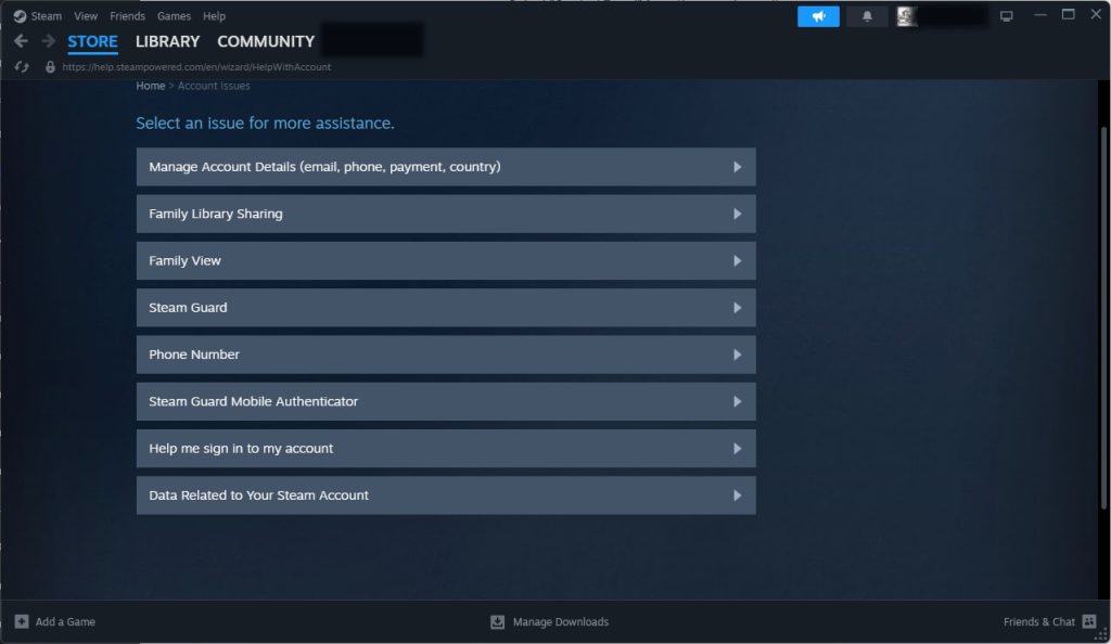 Click My Account > Choose Contact Steam Support.