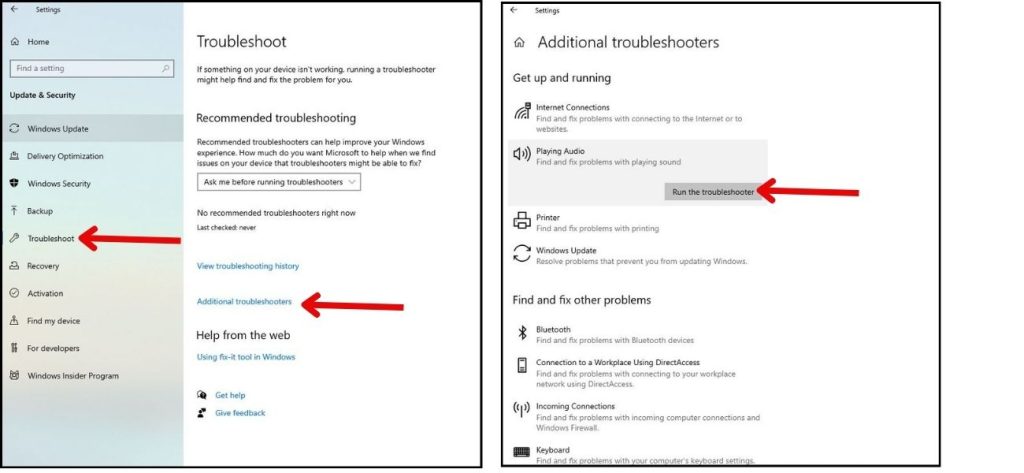  Settings > Update & Security > Troubleshoot > Additional troubleshooters > Playing audio