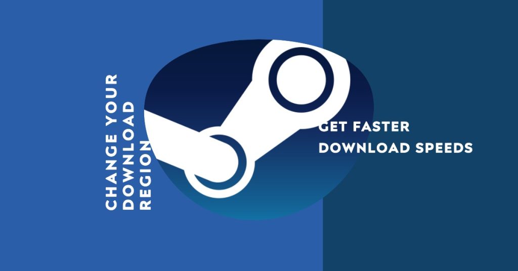 Error Communicating with Steam Servers? 6 Quick Fixes for Smooth Gaming Experience 2 Try changing the download region