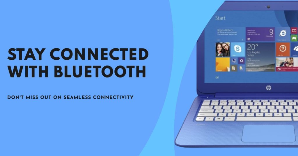HP Laptop Bluetooth Not Working? 12 Easy Fixes to Regain Connection and Efficiency 2 Ensure Bluetooth Is Turned On