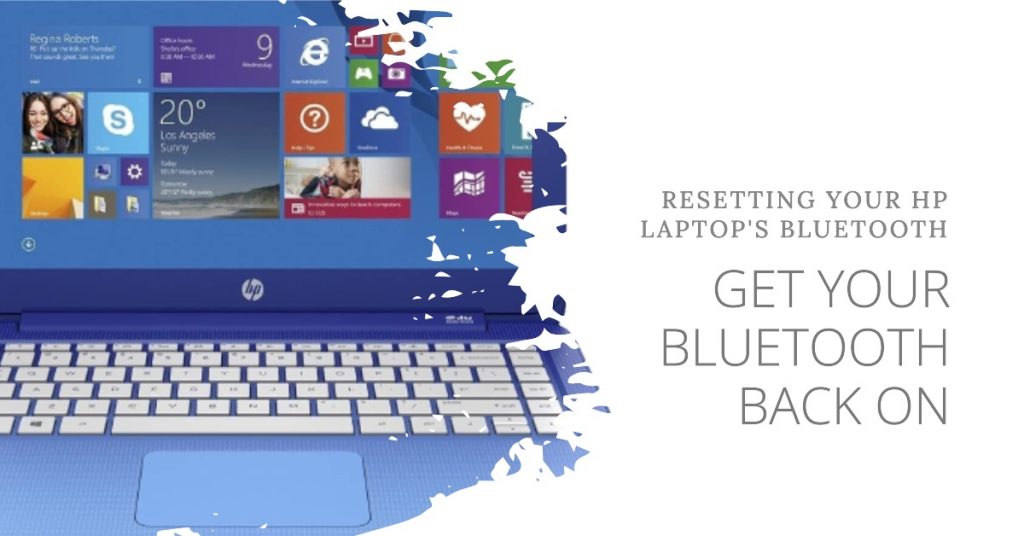 Reset Your HP Laptop's Bluetooth