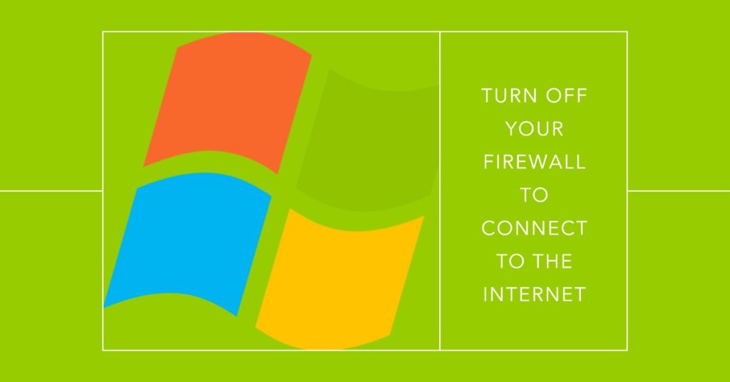 IPv6 No Network Access? Here Are 8 Easy Fixes 7 Disable the Firewall