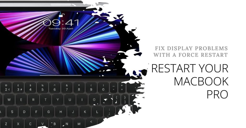 MacBook Pro Black Screen? 7 Troubleshooting Tips You Need 4 Reboot your MackBook Pro