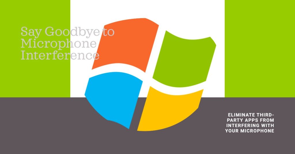 Microphone Keeps Muting Itself Windows 11? 7 Quick Fixes for Seamless Communication 4 Disable Third-Party Applications Interfering with Microphone