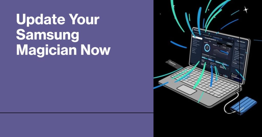 Samsung Magician Not Recognizing SSD? 4 Quick Fixes for Seamless Performance 2 Update the Samsung Magician