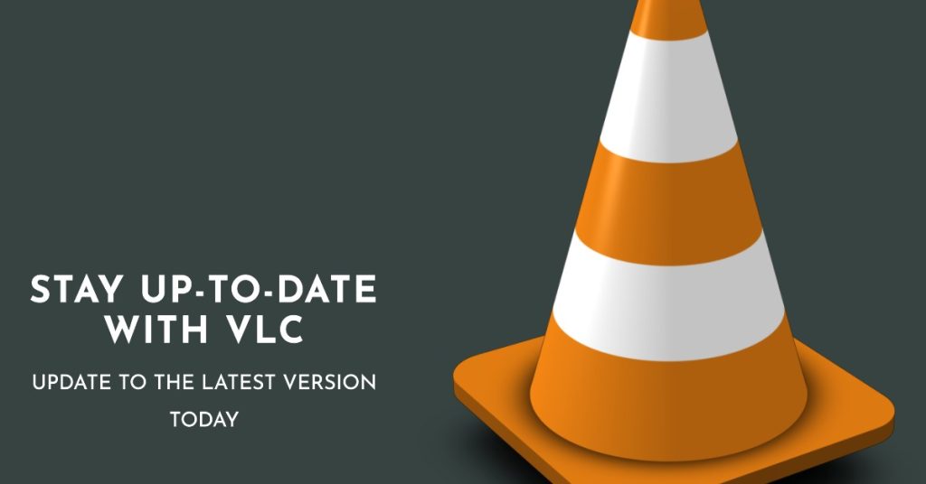 Updating VLC Media Player