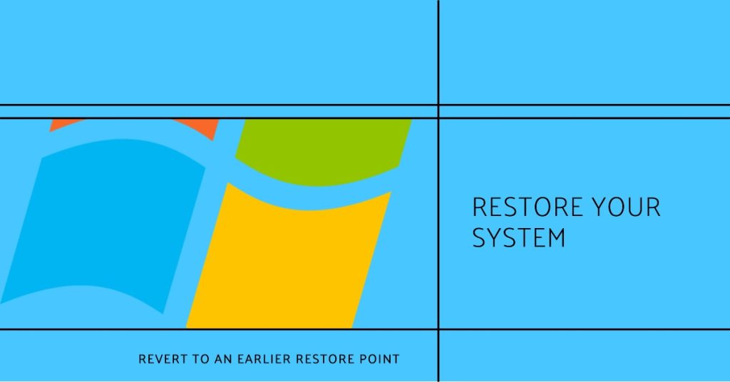 Perform a System Restore